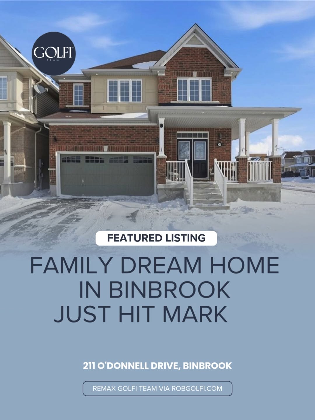 Dream Home, Binbrook